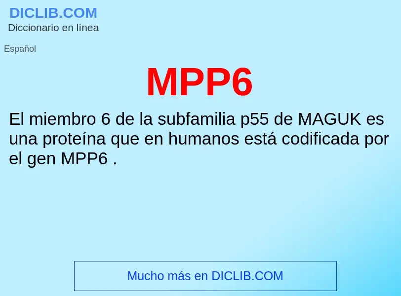 What is MPP6 - meaning and definition