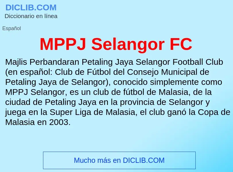 Wat is MPPJ Selangor FC - definition