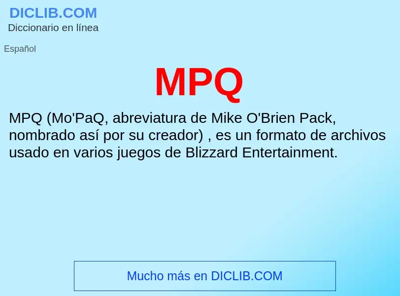 What is MPQ - meaning and definition