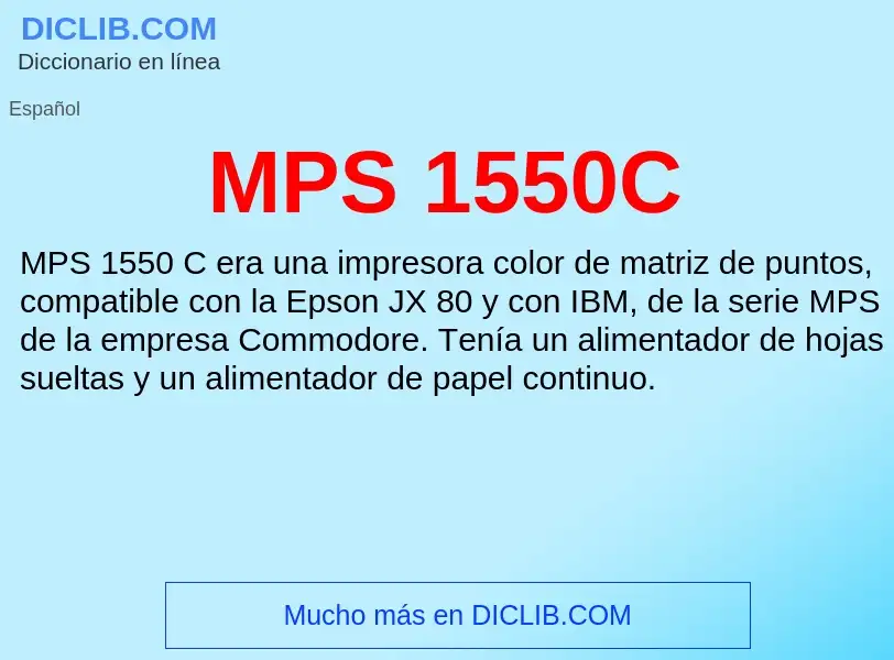 Wat is MPS 1550C - definition