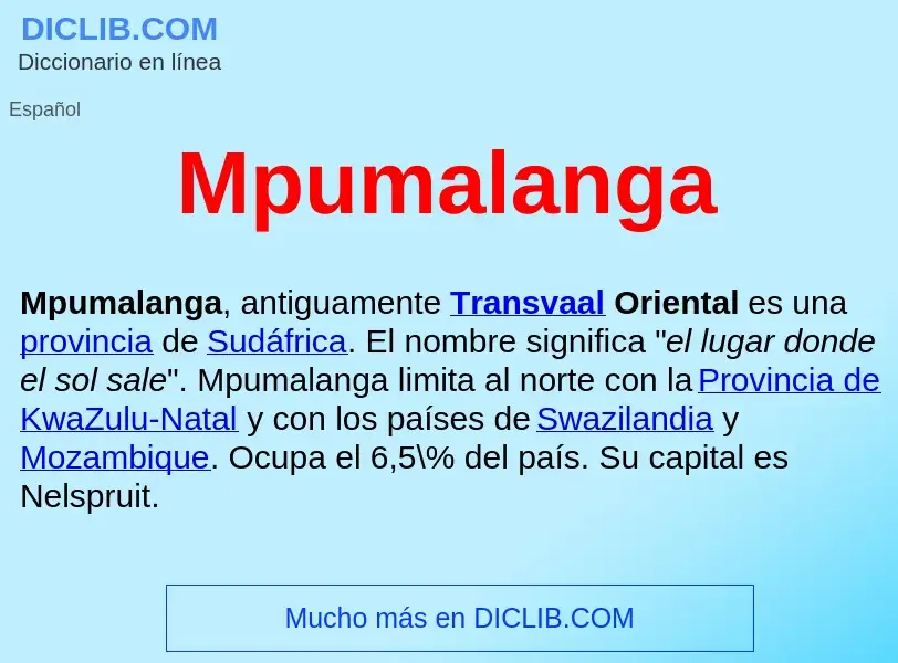 ¿Qué es Mpumalanga ? - significado y definición