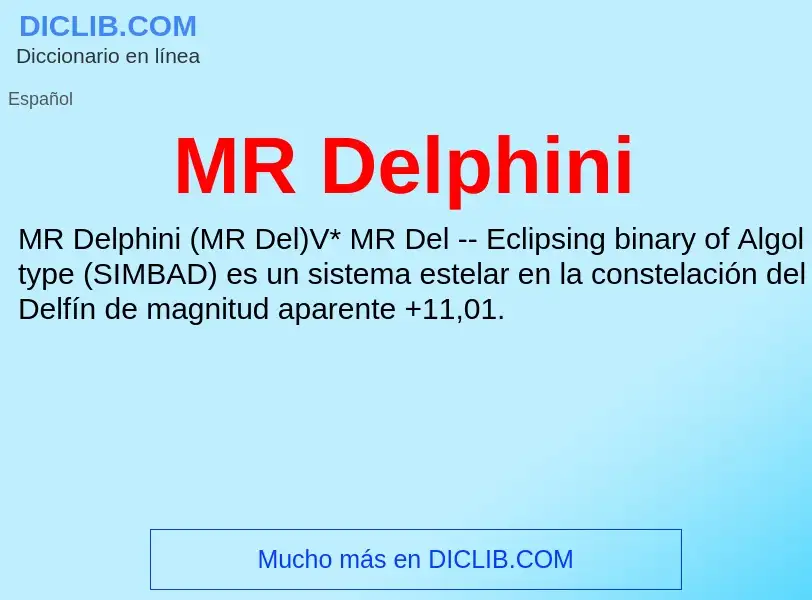 What is MR Delphini - meaning and definition