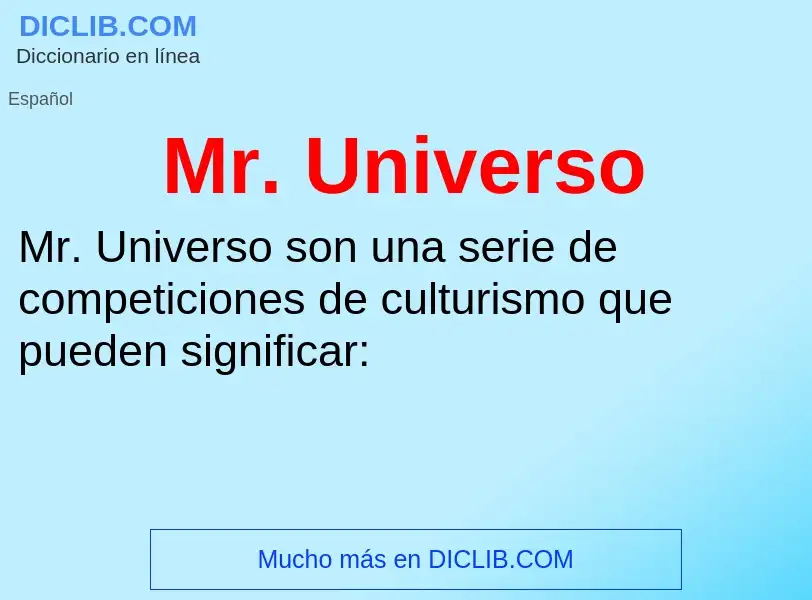 Wat is Mr. Universo - definition