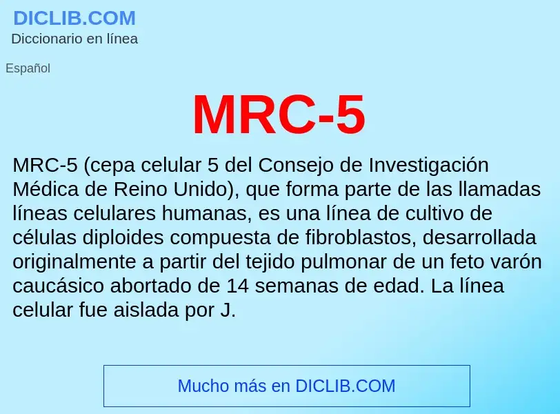 Wat is MRC-5 - definition