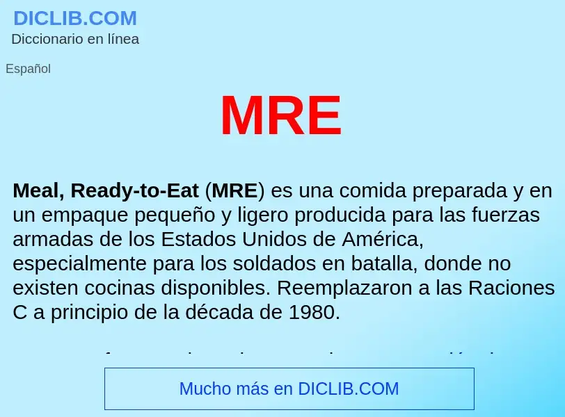 What is MRE  - meaning and definition