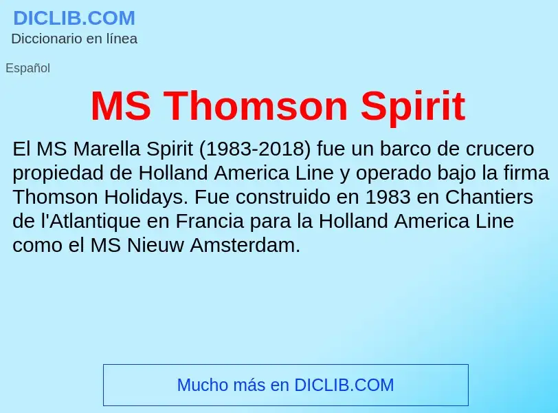 Was ist MS Thomson Spirit - Definition