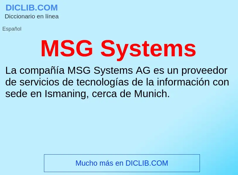 Was ist MSG Systems - Definition