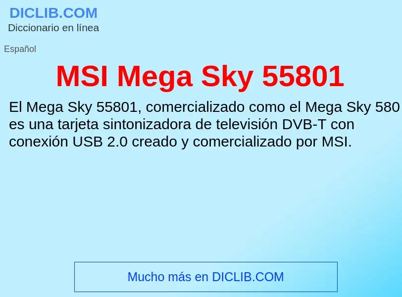 Was ist MSI Mega Sky 55801 - Definition