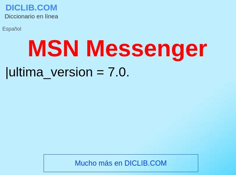 O que é MSN Messenger - definição, significado, conceito