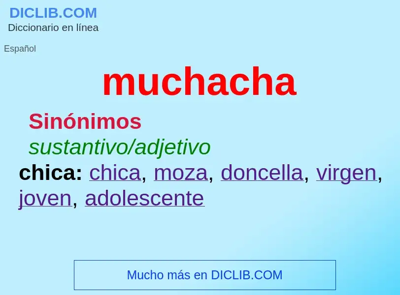 Wat is muchacha - definition