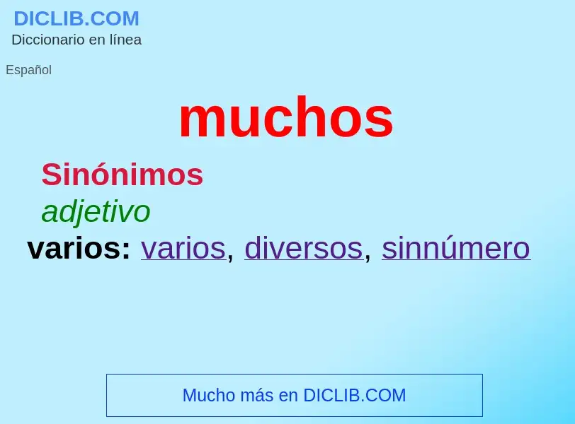 What is muchos - meaning and definition