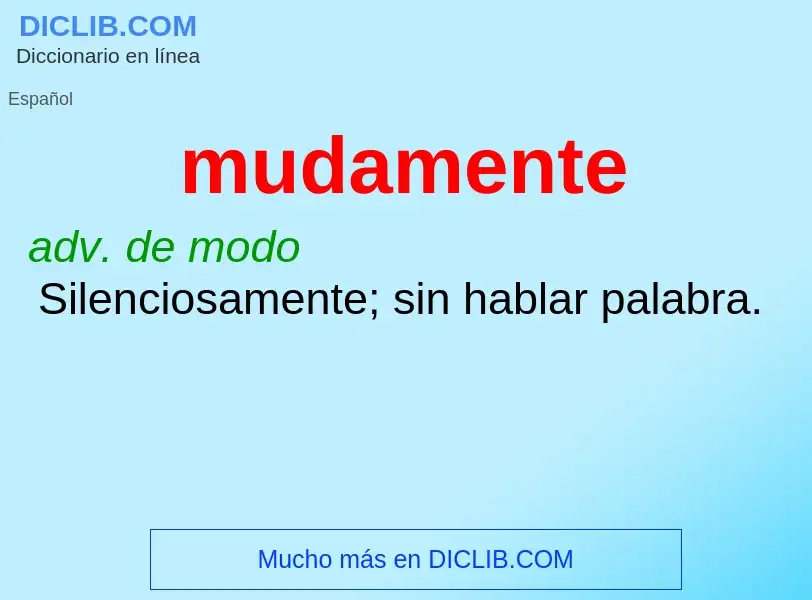 What is mudamente - definition