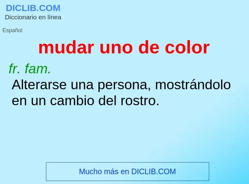 What is mudar uno de color - meaning and definition