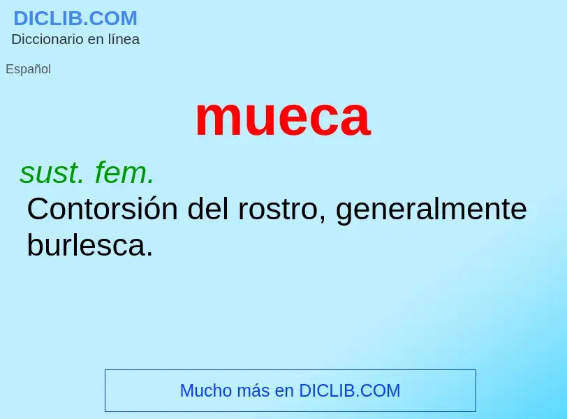 Wat is mueca - definition