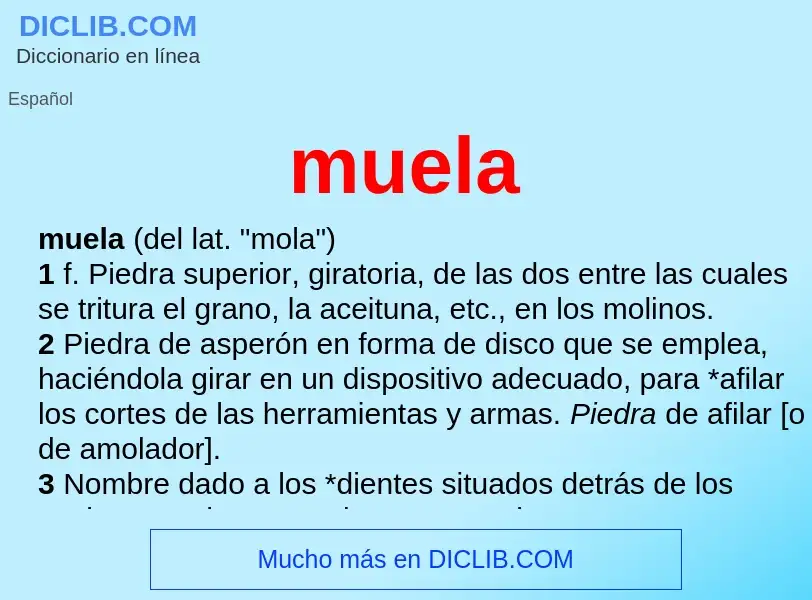 ¿Qué es muela? - significado y definición