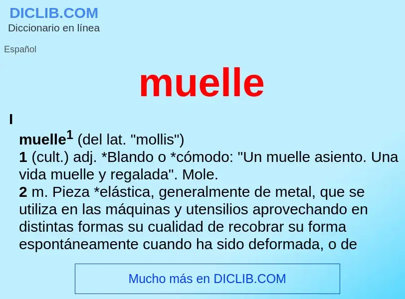 Wat is muelle - definition