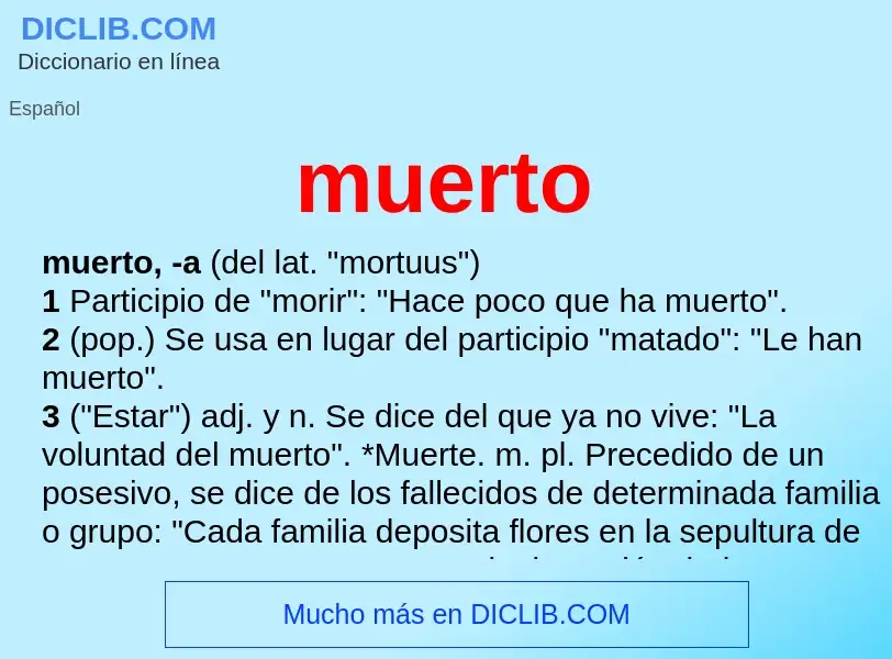 What is muerto - definition