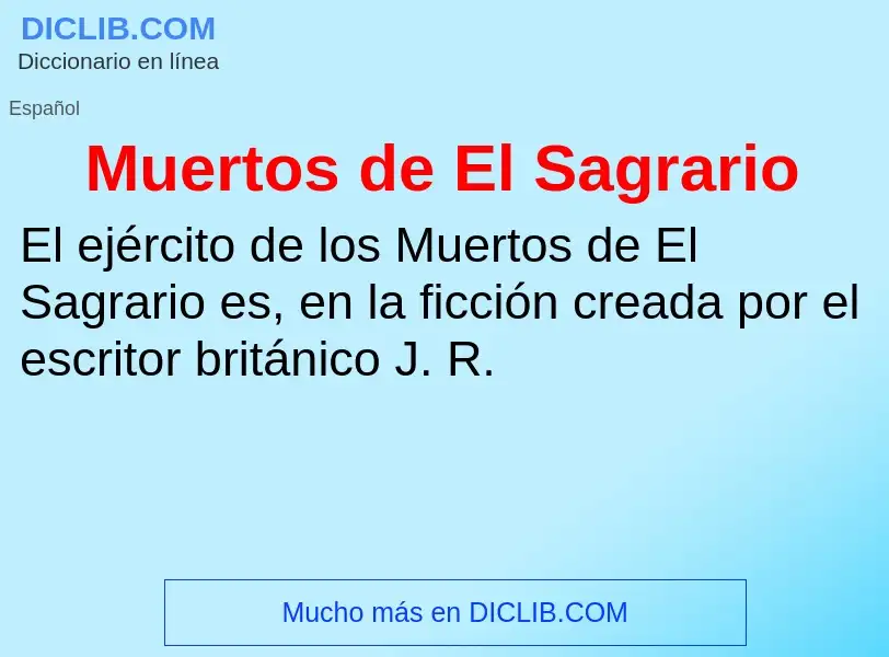 Wat is Muertos de El Sagrario - definition