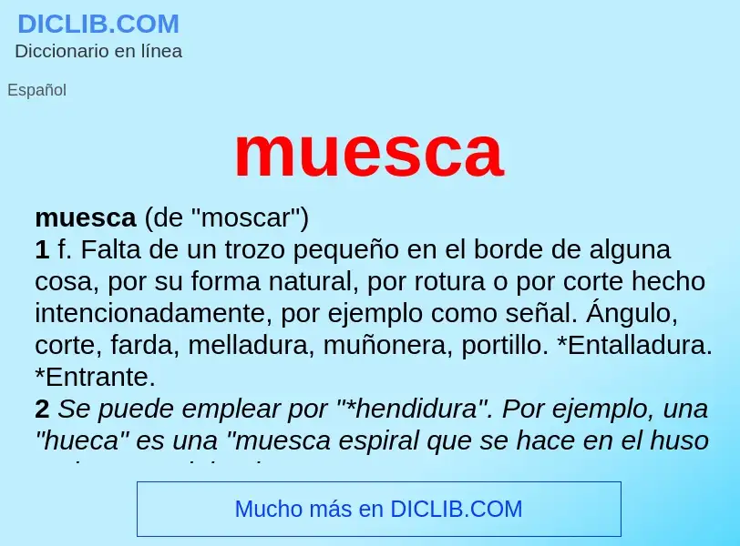 Wat is muesca - definition