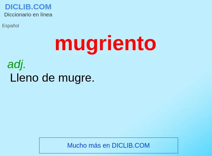 What is mugriento - meaning and definition