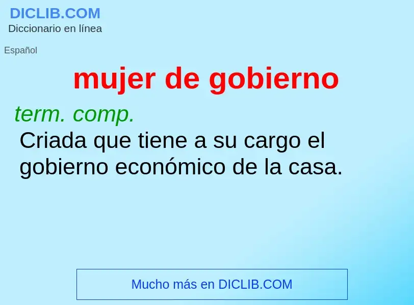 Wat is mujer de gobierno - definition