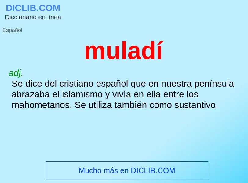 ¿Qué es muladí? - significado y definición