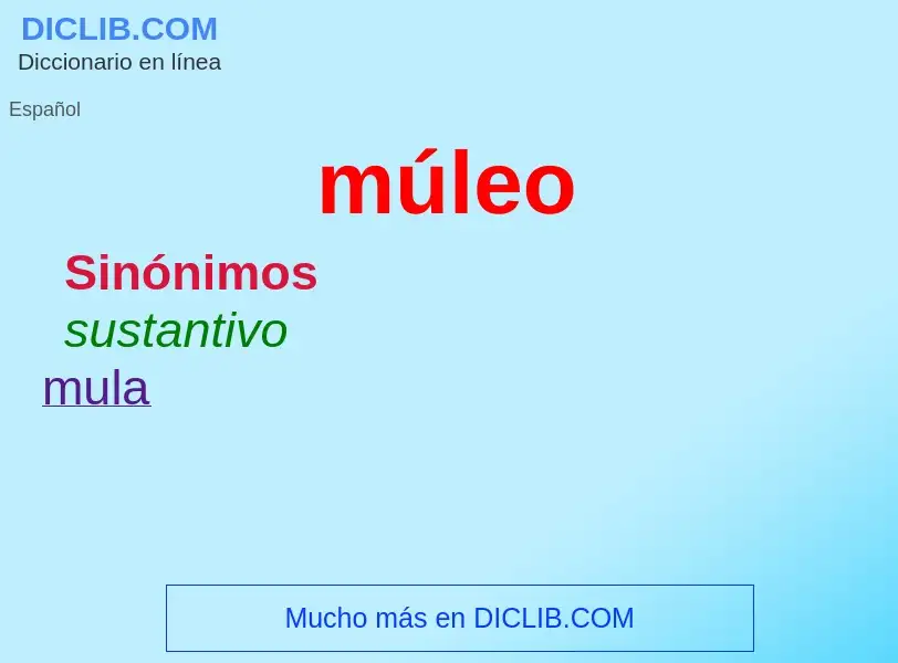 What is múleo - meaning and definition