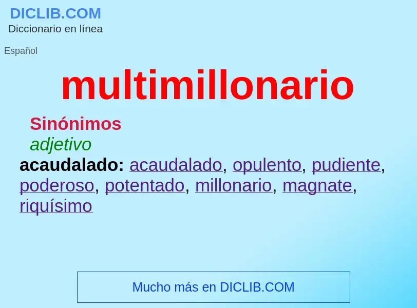 Wat is multimillonario - definition