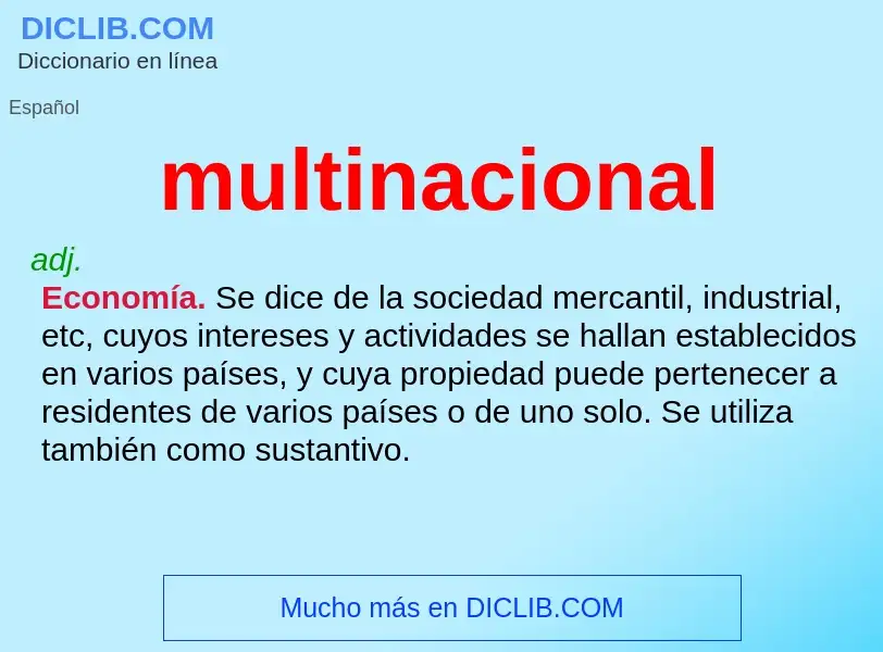 ¿Qué es multinacional? - significado y definición