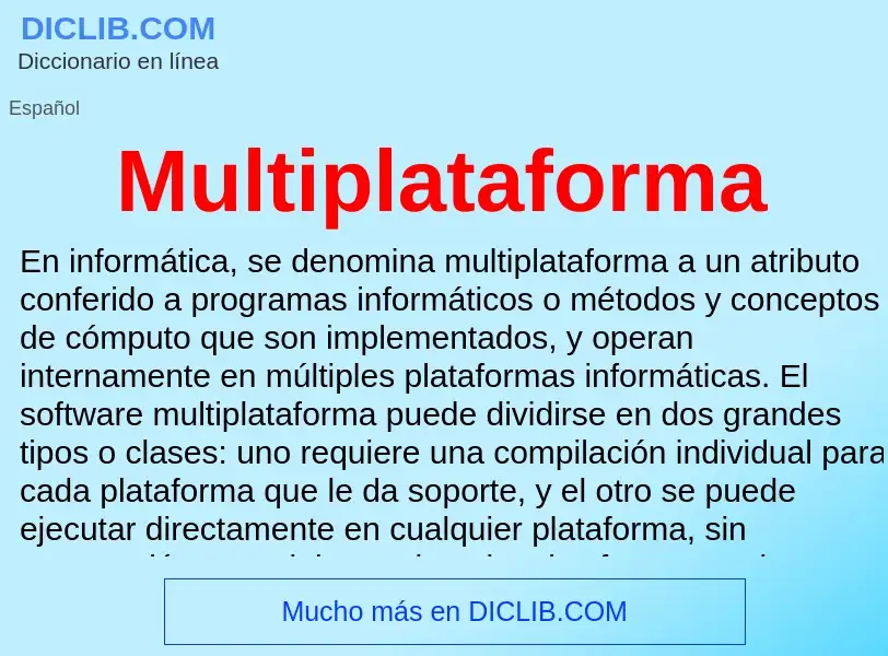 O que é Multiplataforma - definição, significado, conceito