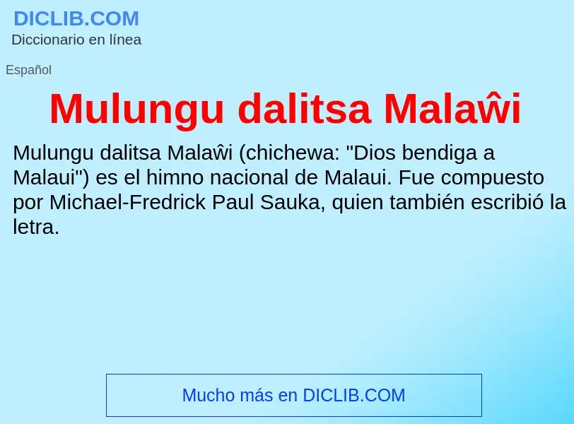 ¿Qué es Mulungu dalitsa Malaŵi? - significado y definición