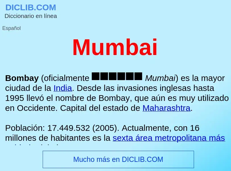 ¿Qué es Mumbai ? - significado y definición