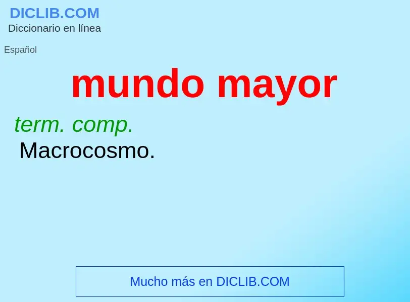 What is mundo mayor - definition