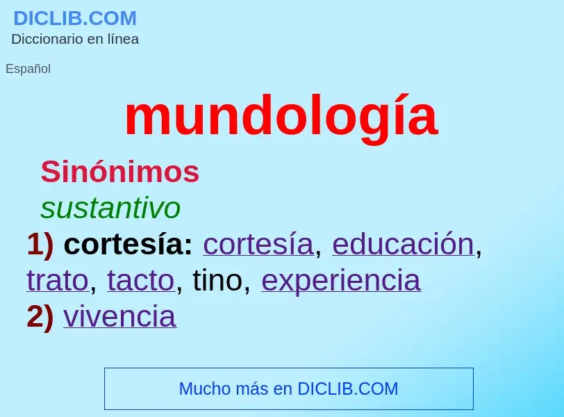 What is mundología - meaning and definition