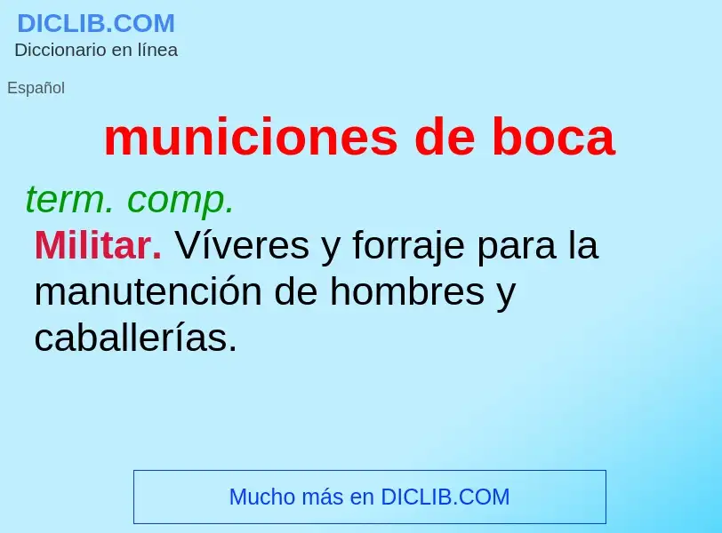 ¿Qué es municiones de boca? - significado y definición