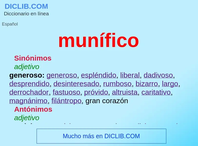 Wat is munífico - definition