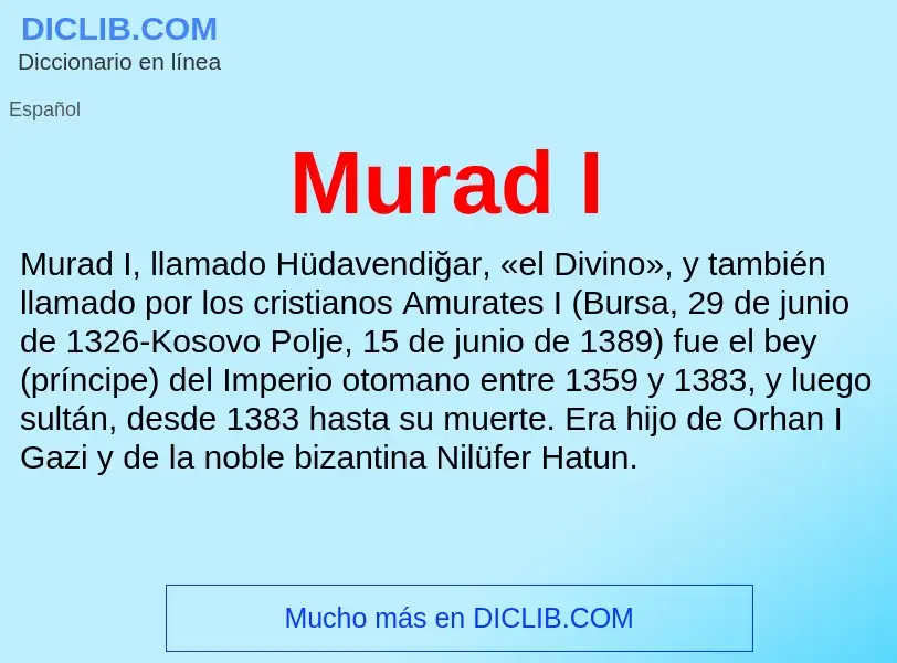 Was ist Murad I - Definition