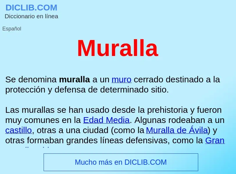 ¿Qué es Muralla ? - significado y definición