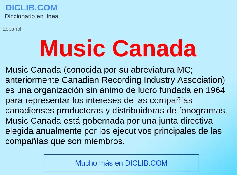 Wat is Music Canada - definition