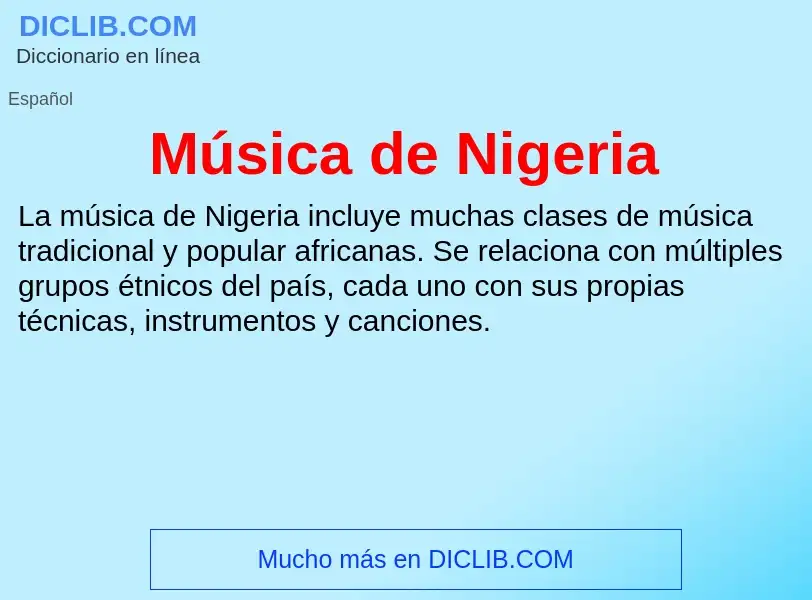 What is Música de Nigeria - meaning and definition