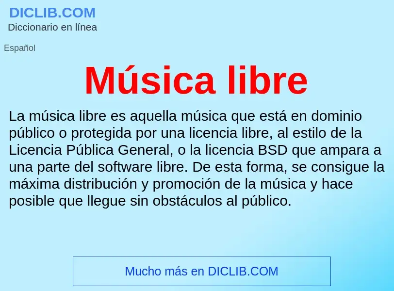 Wat is Música libre - definition