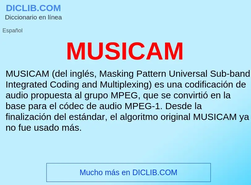 Wat is MUSICAM - definition