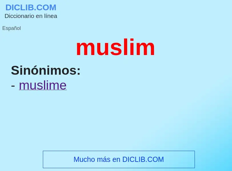 ¿Qué es muslim? - significado y definición