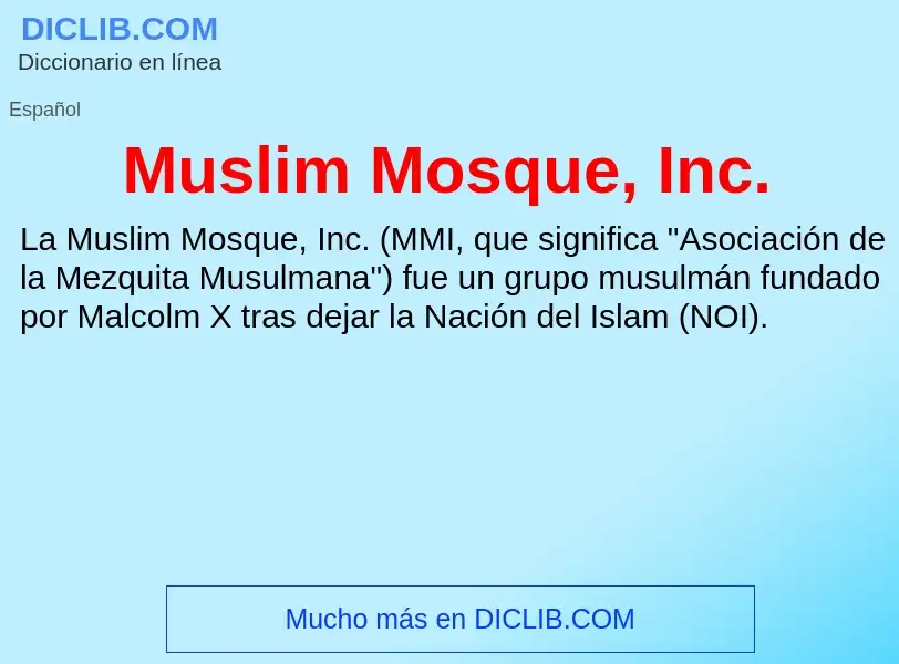 Что такое Muslim Mosque, Inc. - определение