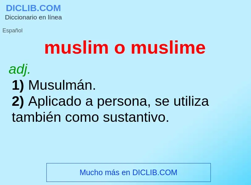 Что такое muslim o muslime - определение