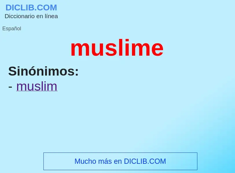 Che cos'è muslime - definizione