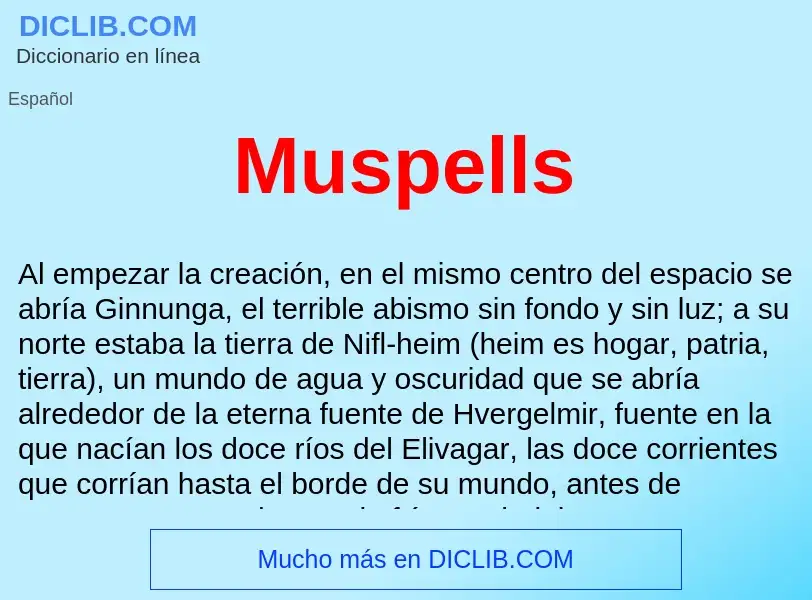 ¿Qué es Muspells ? - significado y definición