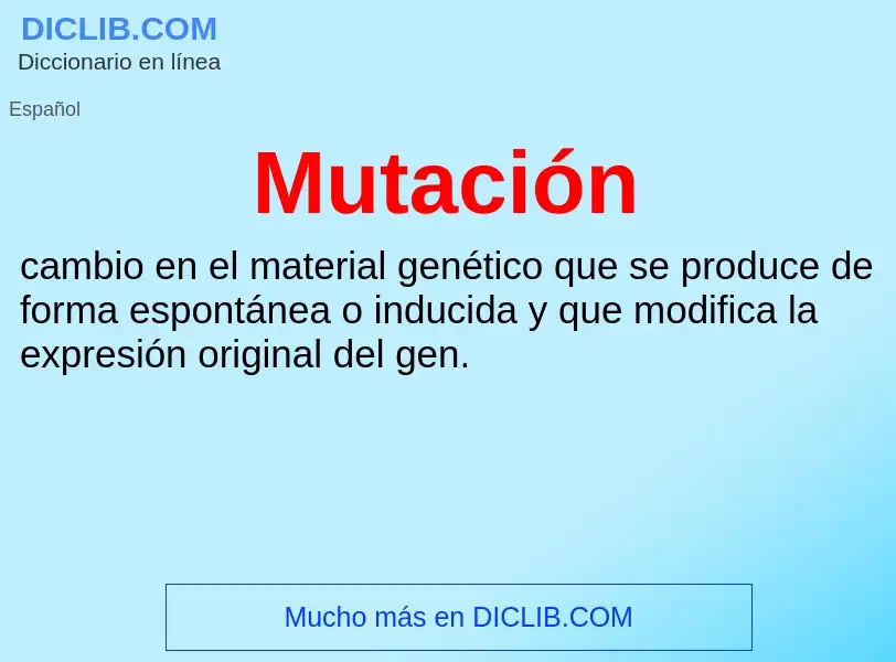 ¿Qué es Mutación? - significado y definición