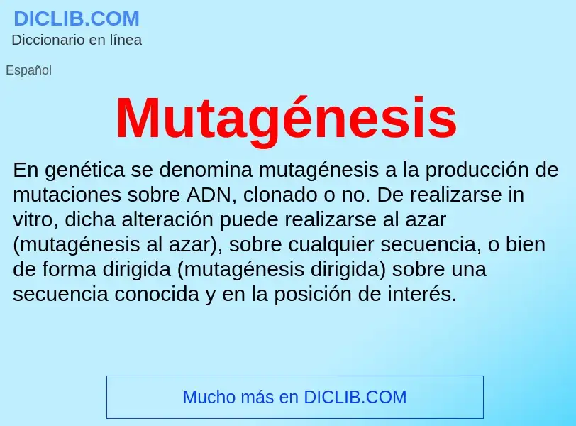 ¿Qué es Mutagénesis? - significado y definición