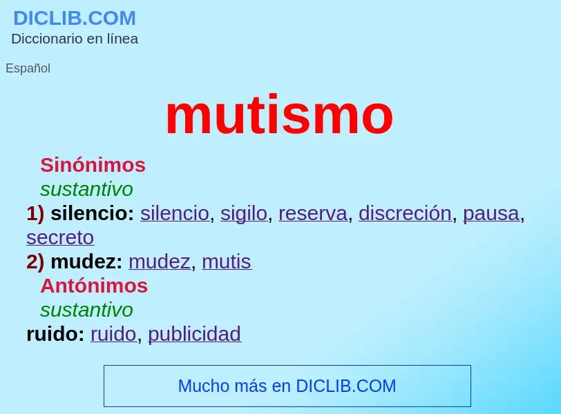 ¿Qué es mutismo? - significado y definición